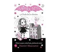 Isadora Moon y el hada de los dientes / Isadora Moon Meets the Tooth Fairy