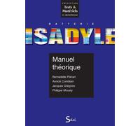 ISADYLE : Manuel théorique Batterie de tests - Bernadette Piérart - Solal Eds - broché - Etude