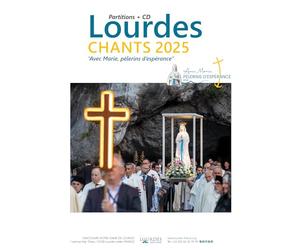 Isaia Ravelli - Lourdes : Chants 2025 Avec Marie, pèlerins d'espérance