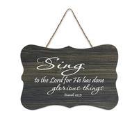 Isaiah 12:5 Sing to The Lord for He Has Done Glorious Things Plaque murale en bois rustique avec citations d'art mural moderne pour bureau et nouvelle maison Cadeau 15,2 x 25,4 cm