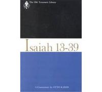 Isaiah 13-39 Otto Kaiser (Auteur)