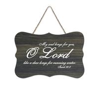 Isaiah 26:9 Panneau en bois « My Soul Longs for You, O Lord, Like A Deer Longs for Running Water » - 15,2 x 25,4 cm - Décoration murale en bois pour porte d'entrée, salon, cuisine