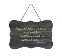 Isaiah 40:10 The Lord Shall Come with Strength And His Arm Shall Rule Behold His Reward Is with Hi Panneau en bois rustique à suspendre Décoration murale en bois Décoration de bureau 15,2 x 25,4 cm