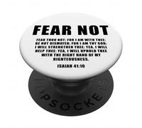 Isaiah 41:10 Fear Not Bible Promise of Protection & Blessing PopSockets PopGrip Adhésif