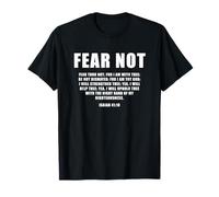 Isaiah 41:10 Fear Not Bible Promise of Protection & Blessing T-Shirt