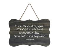 Isaiah 41:13 Panneau en bois avec inscription « For I The Lord Thy God Will Hold Thy Right Hand, Saying Unto Thee, Fear Not », 15,2 x 25,4 cm