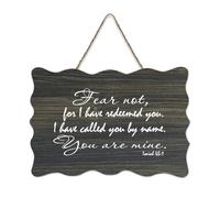 Isaiah 43:1 Fear Not, for I Have Redeemed You, I Have Called You by Name, You Are Mine Panneau de bienvenue en bois rustique pour porte d'entrée, porche, mur, école, salle de classe, club de café