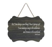 Isaiah 43:19 See I Am Doing A New Thing Now It Springs Up Making A Way in The Wilderness And Stre Panneau en bois rustique à suspendre Décoration murale 15,2 x 25,4 cm