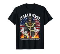 Isaiah 43 2 Prière de Pompier Fire Patriot Flag Bible Verset T-Shirt