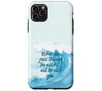 Isaiah 43 2 Verset biblique Ocean Wave Religieuse Foi chrétienne Coque pour iPhone 11 Pro Max