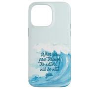 Isaiah 43 2 Verset biblique Ocean Wave Religieuse Foi chrétienne Coque pour iPhone 14 Pro Max