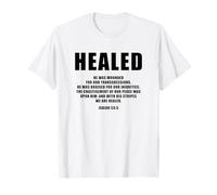 Isaiah 53:5 Bible Verse Promise of Healing and Health Faith T-Shirt