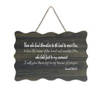 Isaiah 56:6 7 Those Who Bind Themselves to The Lord to Serve Him Love The Lord Hold Fast to My Co Panneau de bienvenue en bois rustique pour porte d'entrée Décoration murale 15,2 x 25,4 cm