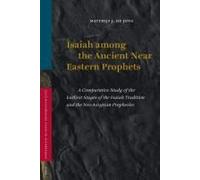 Isaiah Among The Ancient Near Eastern Prophets