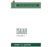 Isaiah/Chapters 33 to 66, Daily Study Bible Series John F. A. Sawyer (Auteur)