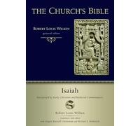 Isaiah: Interpreted by Early Christian and Medieval Commentators