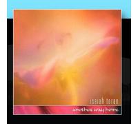 Isaiah Toran - Another Way Home