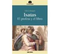 Isaias El Profeta Y El Libro - BERGES, ULRICH Berges, Ulrich (Auteur)