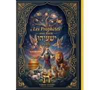 Isaïe (Yeshayahu) avec Rachi - Édition bilingue Hébreu-Français: Texte hébreu intégral avec traduction française et commentaire classique de Rachi