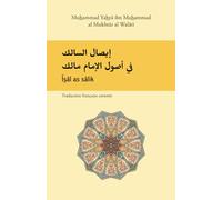Îsâl as sâlik: Traduction française annotée