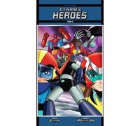 ISAN MANGA Dynamic heroes tome 3 (original name édition)