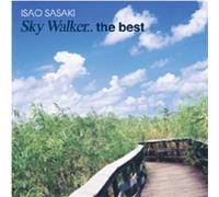 Isao Sasaki - Sky Walker.. The Best