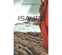 Isaure tome II : déferlante