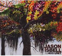 Isbell, Jason - And the 400 Unit