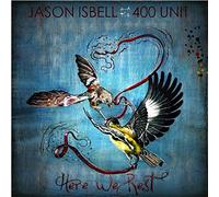 Isbell, Jason - Here We Rest