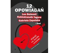 ISBN 12 nouvelles L'amour pour chaque mois, Polonais, Couverture de brochure, 224 page(s)