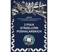 ISBN 2 Pułk strzelców podhalańskich Zarys historii wojennej pułków polskich w kampanii wrześniowej, Polski, Broszurowa okładka, 60 strony(y)