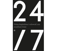 ISBN 24/7 Late Capitalism and the Ends of Sleep, Polský, Brožovaná, 208 str.