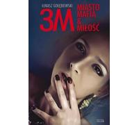 ISBN 3M City Mafia & Love, Polonais, Couverture de brochure, 156 page(s)