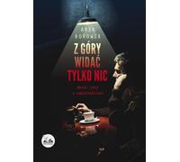 ISBN 978-83-652-2384-5, polonais, broché, 400 p.