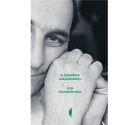 ISBN 978-83-804-9677-4, polonais, couverture rigide, 328 pages.