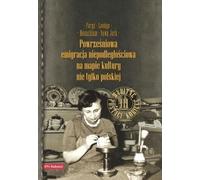 ISBN 978-83-822-9172-8, polonais, couverture rigide, 724 pages