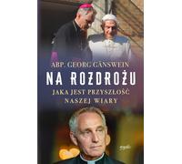 ISBN A la croisée des chemins Quel est l'avenir de notre foi, Pologne, Couverture de brochure, 256 pages(s)