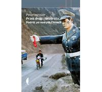 ISBN A travers les routes et la nature sauvage Voyage dans la nouvelle Chine, polonais, couverture rigide, 504 page(s)