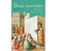 ISBN Actes des Apôtres - Chapitres 1-9, Religion, Polonais, Couverture rigide, 560 pages(y)