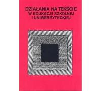 ISBN Activités sur les textes dans l'enseignement scolaire et universitaire, Polonais, Couverture de brochure, 258 page(s)