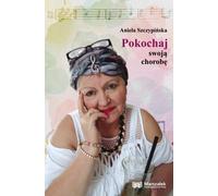 ISBN Aimez votre maladie, Polonais, Couverture de brochure, 73 page(s)