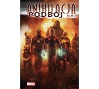 ISBN Annihilation. Conquête. Volume 2, Bandes dessinées et romans illustrés, Polonais, Couverture rigide, 348 p.