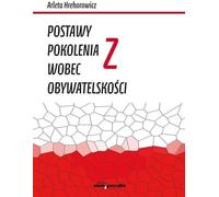 ISBN Attitudes de la génération Z à l'égard de la citoyenneté, Pologne, Couverture de la brochure, 279 page(s)