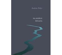 ISBN Au bout du monde Une sélection de nouvelles, polonais, couverture de brochure, 288 page(s)