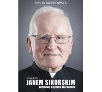 ISBN Avec le père Jan Sikorski, conversations sur la vie et Varsovie, polonais, couverture de brochure, 216 pages(y)