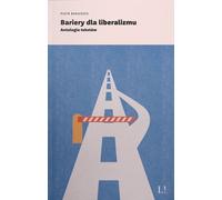 ISBN Barrières au libéralisme Anthologie de textes, polonais, couverture de brochure, 274 page(s)