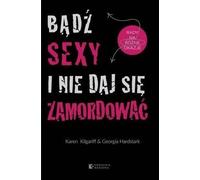 ISBN Be sexy and don't get murdered, Polonais, Couverture de brochure, 394 page(s)