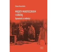 ISBN Between Town and Boat A Tale of Love, polonais, couverture de brochure, 330 pages(y)