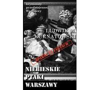 ISBN Bluebirds of Warsaw, Polonais, Couverture de la brochure, 112 page(s)