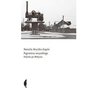 ISBN Borderland of Everything Travels in Volhynia, polonais, couverture de brochure, 432 pages(y)